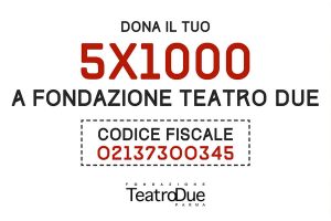 5x1000 a Fondazione Teatro Due
