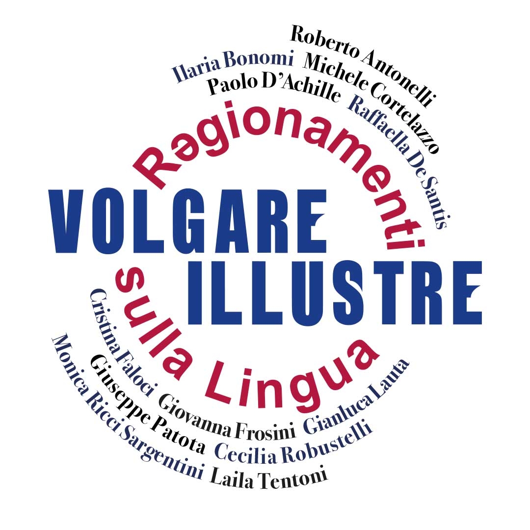 Volgare Illustre / Giornate di Studi / 2° edizione